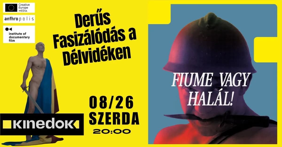 Kertmozi a Kaptárban – Fiume vagy Halál!
