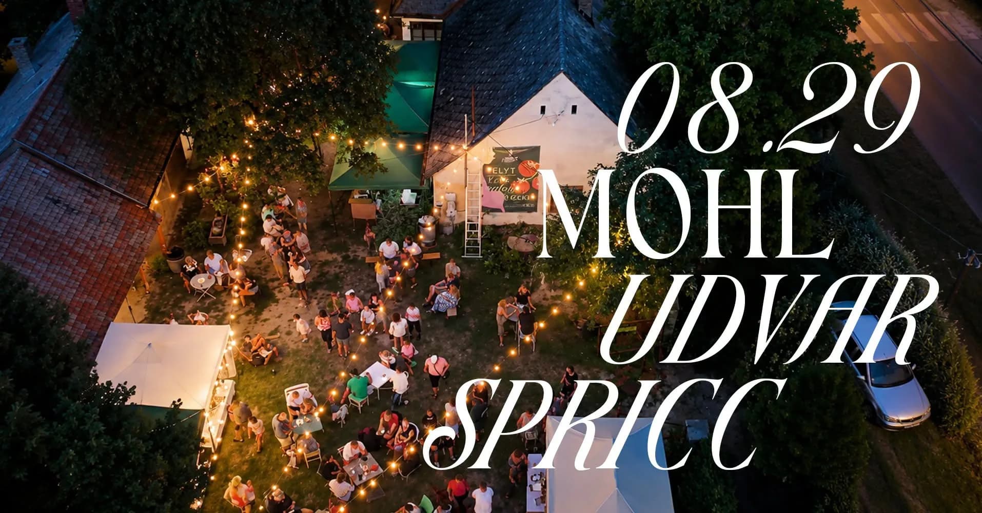 Mohl Udvar SPRICC – Nyárzáró