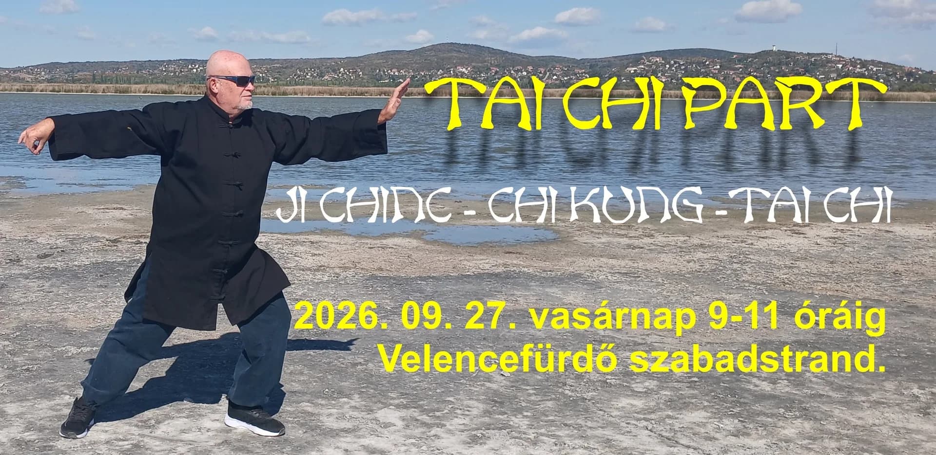 JI CHING CHI KUNG TAI CHI – Mozdulj együtt a világ áramlásával