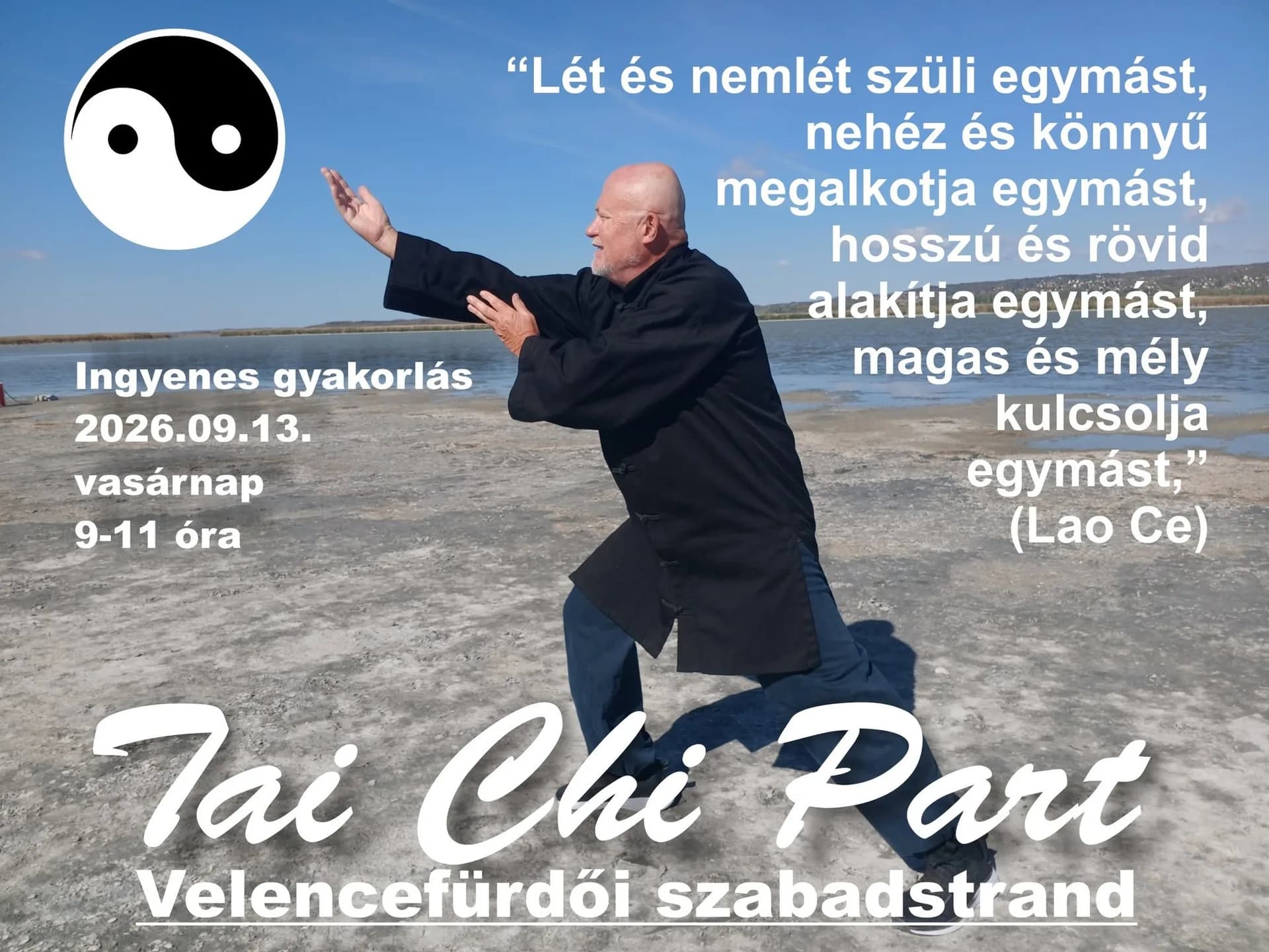 Ingyenes Tai Chi gyakorlás és filozófiai beszélgetés
