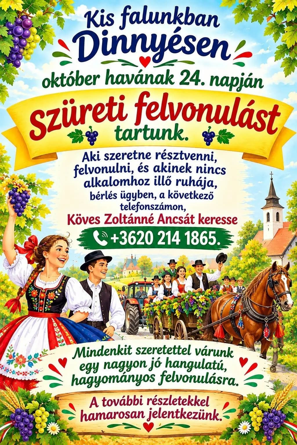 Szüreti felvonulást tartunk.