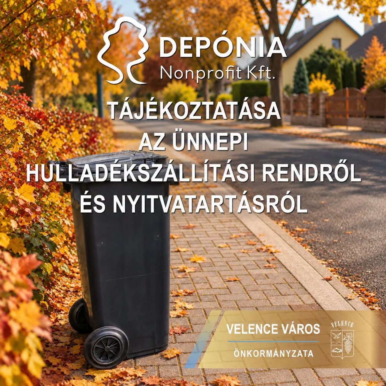 Ünnepi hulladékszállítás ﻿DEPONIA