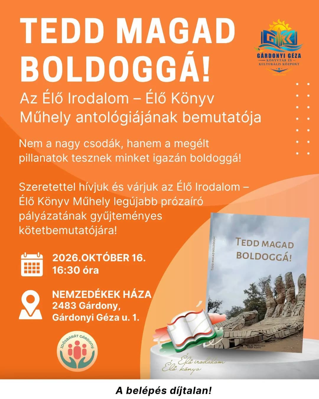 Tedd magad boldoggá! könyvbemutató