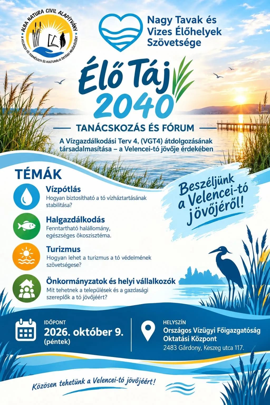 Élő Táj 2040-Gárdony – Tanácskozás és fórum: A Velencei-tó 2040-ben – közös jövőkép
