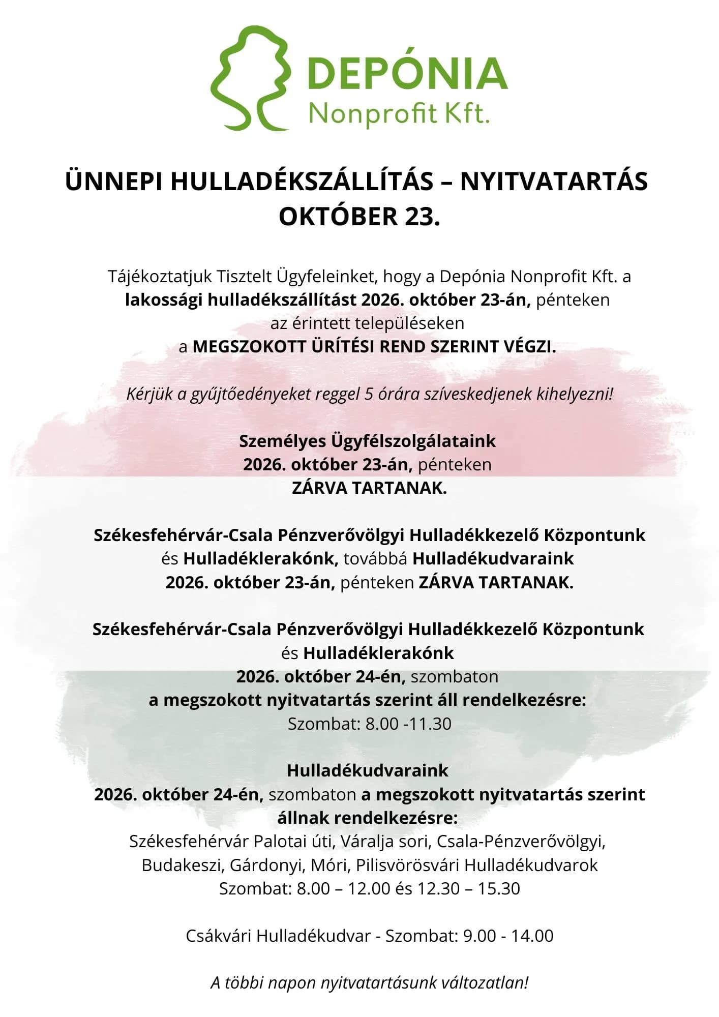 ÜNNEPI HULLADÉKSZÁLLÍTÁS - NYITVATARTÁS OKTÓBER 23.