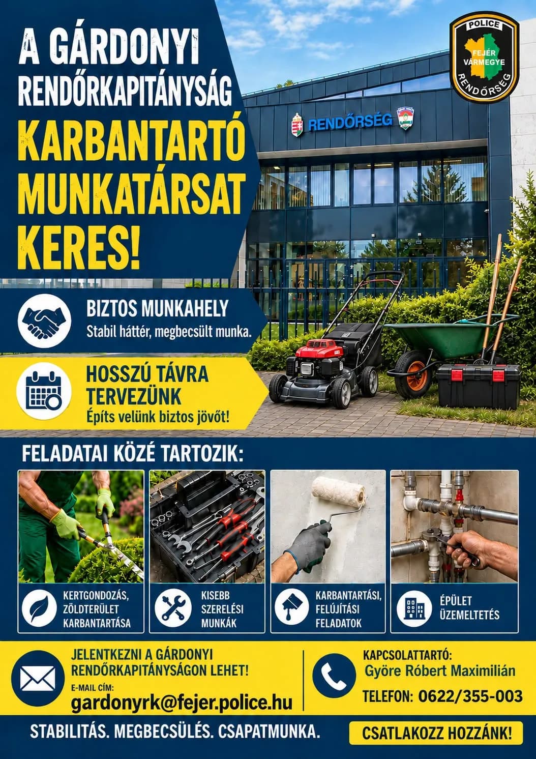 Karbantartó munkatársat keres a Gárdonyi Rendőrkapitányság